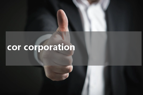 cor corporation